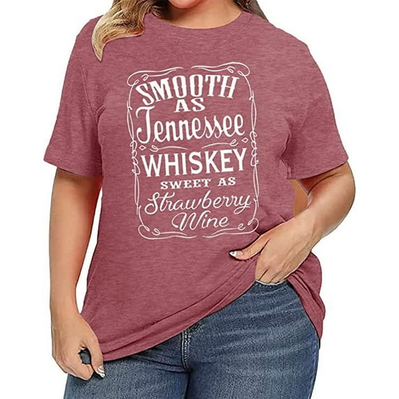 XCHQRTI Smooth as Tennessee Whiskey Sweet As Strawberry Wine Shirt Women Plus Size Tshirts Top