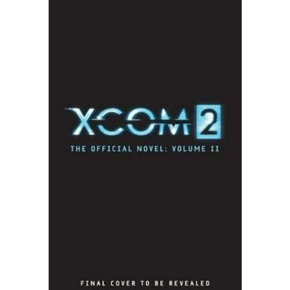 Pre-Owned XCOM 2 - Escalation (The Official Novel Volume II) (Paperback) 1785657305 9781785657306