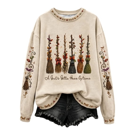 XIAONU Crewneck Sweatshirts for Women Halloween Broom Collection A Girl's Gotta Have Options Graphic Sweatshirt Witch Embroidered Neckline Sweatshirt