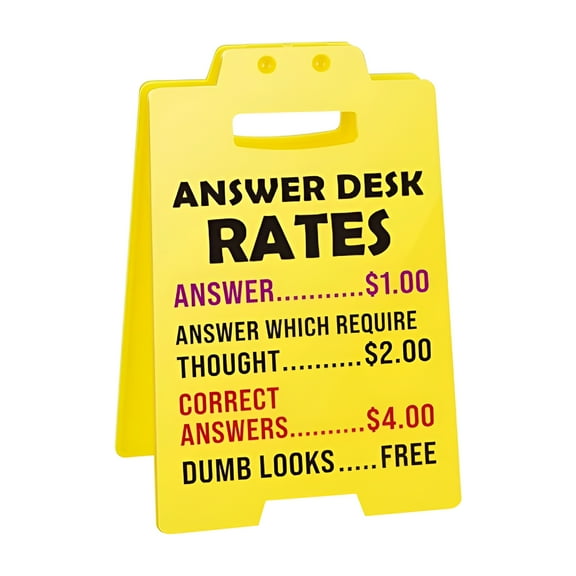 XIBUFE Funny Answer Desk Rates Sign - Fun Desk Accessories for Work,Humorous Sarcastic Gifts for Coworkers,Employees,Teammates - Cool Things for Office Desk Accessories for Women & Men