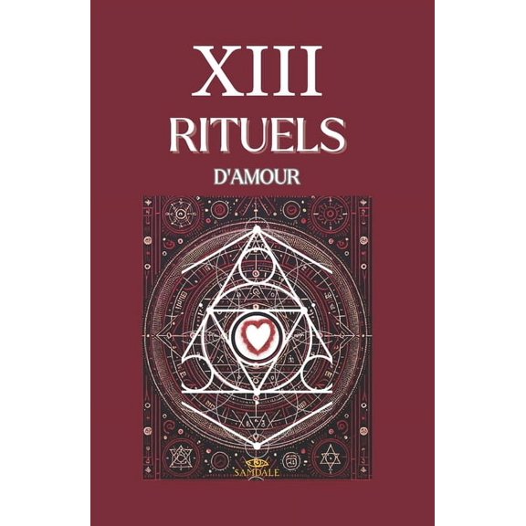 XIII Rituels XIII Rituels d'Amour, (Paperback)
