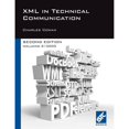 thumbnail image 1 of Pre-Owned XML in Technical Communication (Second Edition) (Paperback) 0950645982 9780950645988, 1 of 1