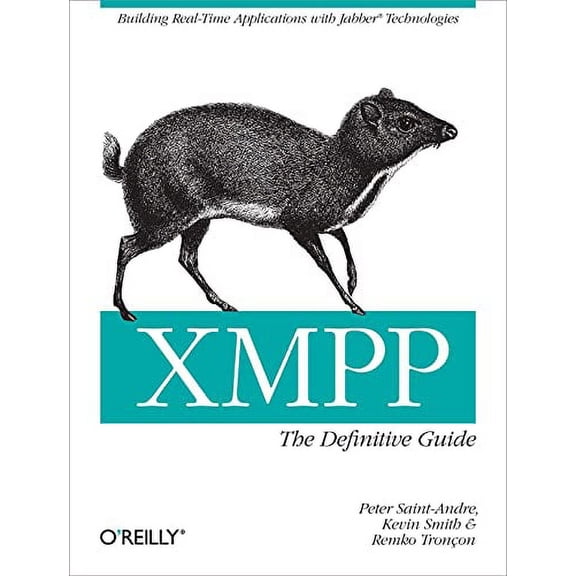 Pre-Owned XMPP: the Definitive Guide : Building Real-Time Applications with Jabber Technologies (Paperback) 9780596521264