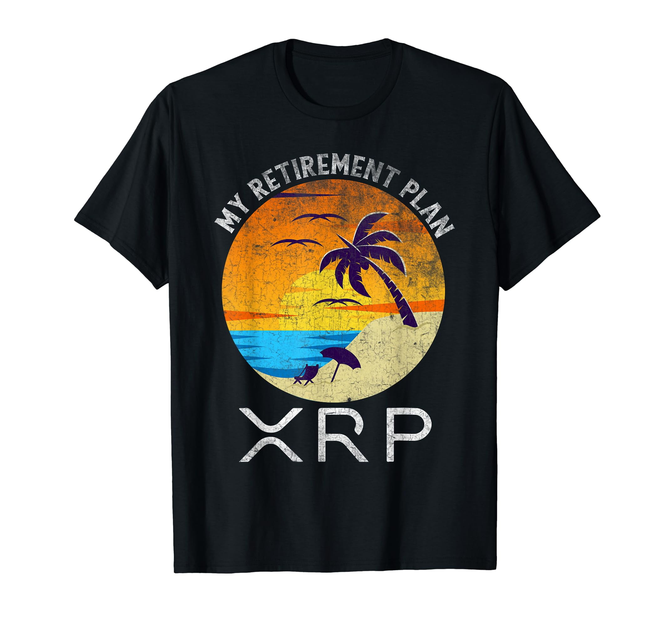 XRP Ripple Cryptocurrency My Retirement Plan Beach Vacation T-Shirt -  Walmart.com