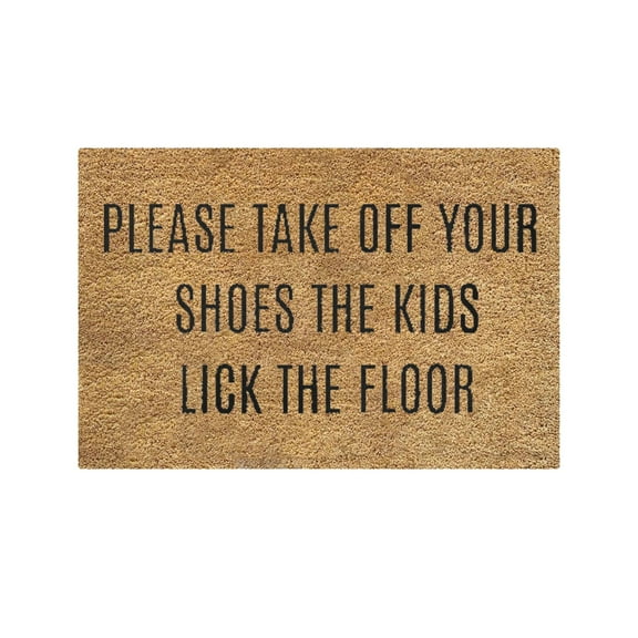 XSHBTOP Doormat Welcome,Please Take Off Your Shoes The Kids Lick The Floors Funny Entryway Rugs Indoor Non Slip,Washable Entrance Mat Outdoor Door Mats For Kitchen,Bathroom Home Decor(Brown)