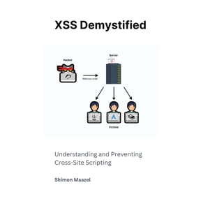 XSS Demystified: Understanding and Preventing Cross-Site Scripting, (Paperback)