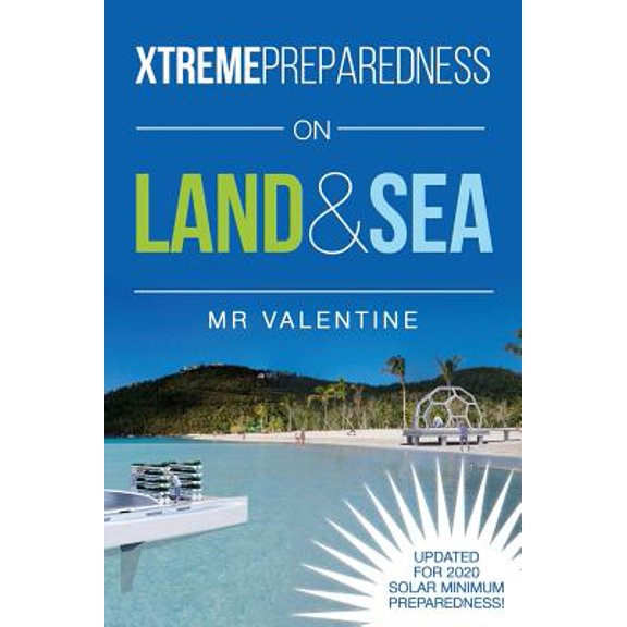 XTREMEPREPAREDNESS on Land & Sea
