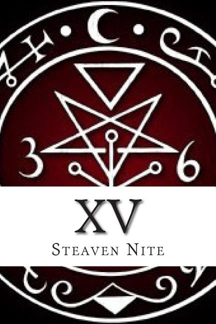 XV (Second Edition): The Black Book Of 6 (Paperback) by Steaven Nite