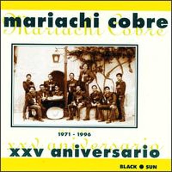 XXV Aniversario (CD) by Mariachi Cobre