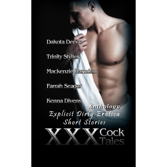 XXX Cock Tales : Explicit Dirty Erotica Short Stories (Paperback)