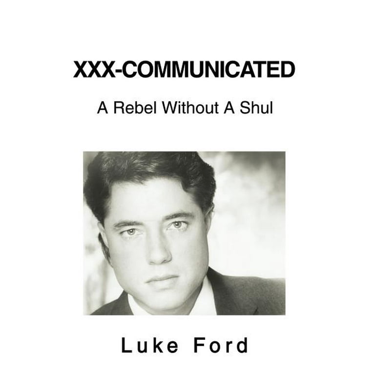 XXX-Communicated : A Rebel Without A Shul (Hardcover) - Walmart.com