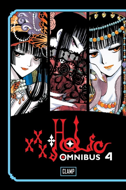 XXXHolic Omnibus: xxxHOLiC Omnibus 4 (Series #4) (Paperback