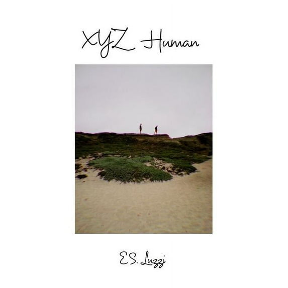 XYZ Human: a coming of age through verse (Paperback)