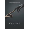 thumbnail image 1 of XaileD, (Paperback), 1 of 5