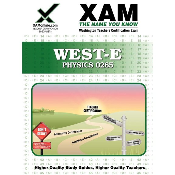Xam West-E/Praxis II: West-E Physics 0265 Teacher Certification Test Prep Study Guide (Paperback)