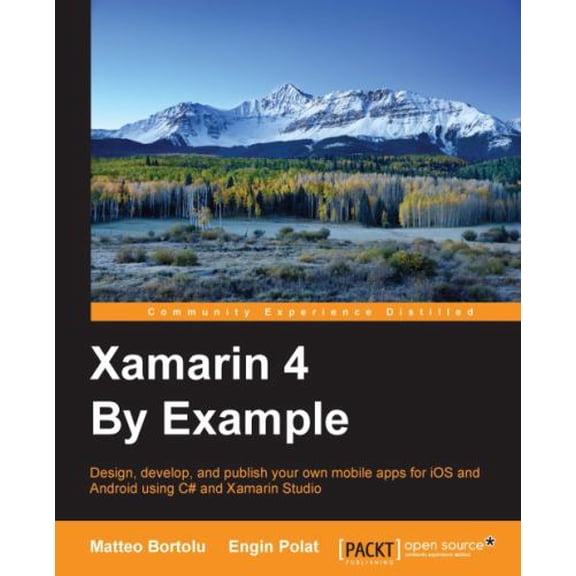Pre-Owned Xamarin 4 By Example 9781785282904 Used