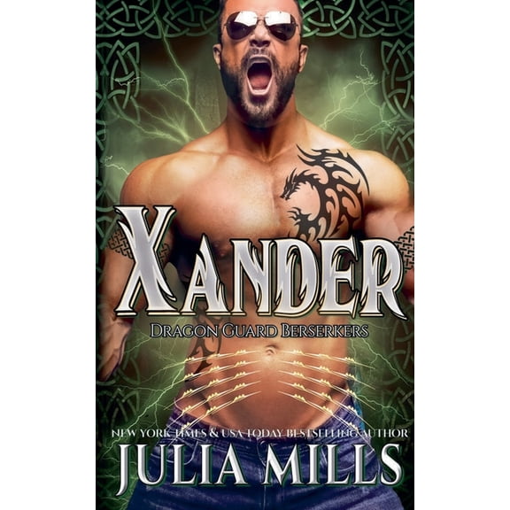 Dragon Guard Berserkers Xander, Book 4, (Paperback)