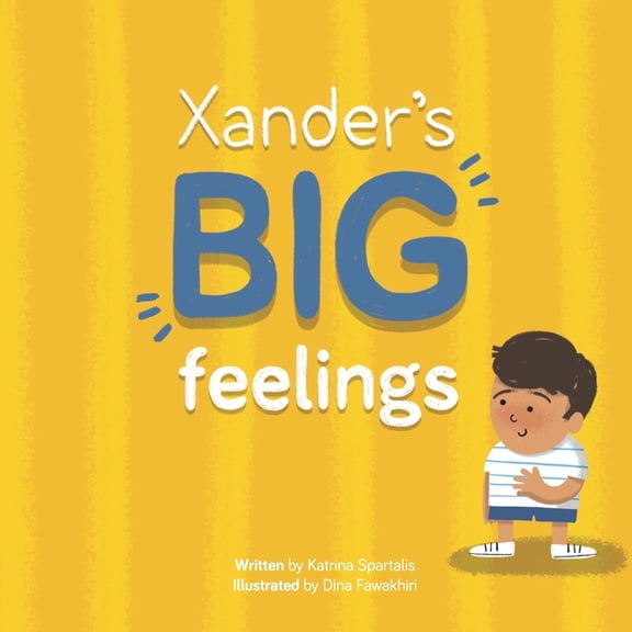 Xander's Big Feelings, (Paperback)