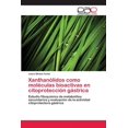 thumbnail image 1 of Xanthanólidos como moléculas bioactivas en citoprotección gástrica (Paperback), 1 of 1