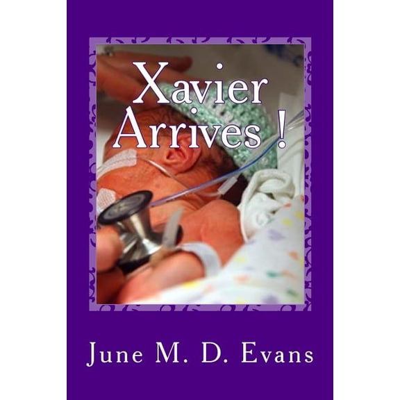 Xavier's Box of Books Xavier Arrives !, Book 1, (Paperback)