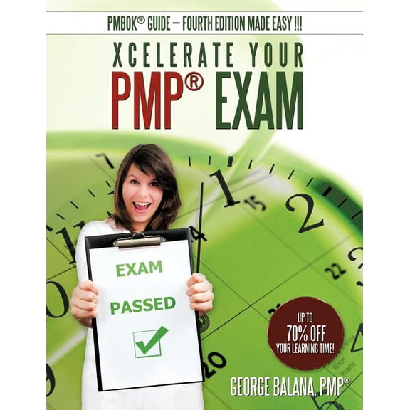 Xcelerate Your PMP Exam, (Paperback)