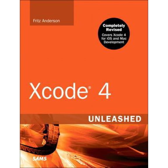 Pre-Owned Xcode 4 Unleashed (Paperback) 0672333279 9780672333279