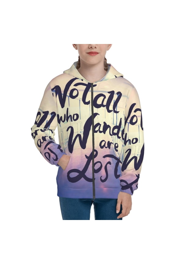 Not All Those Who Wander Are Lost Pattern Zip Up Hoodies for Boys Girls, Sweatshirt with Pockets-Medium