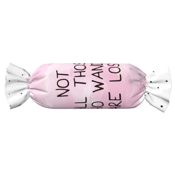 Xecao Not All Those Who Wander Are Lost Print+Candy-Inspired Plush Pillow for Men Women Suitable for Beds, Sofas, Game Rooms Drawstring Closure