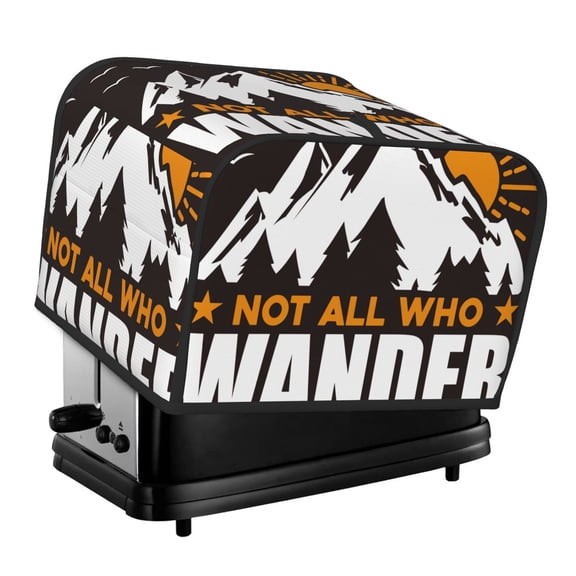 Xecao Not All Who Wander Are Lost4 Print 4 Slice Toaster Cover with Pockets, Small Appliance Cover, Dust and Fingerprint Protection, Machine Washable