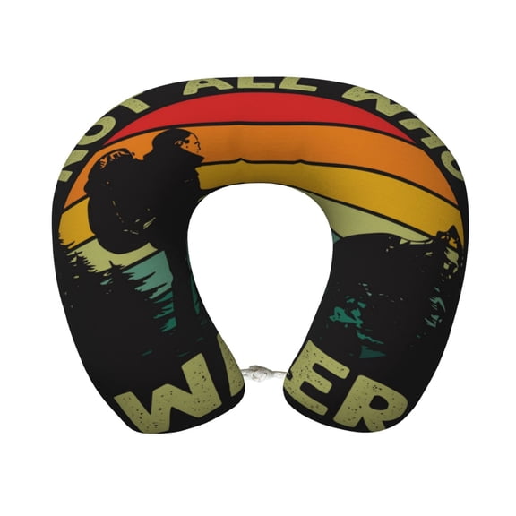 Xecao Not All Who Wander Are Lost 1 Print Memory Foam Cervical Neck Pillow Versatile U-Shaped Pillows for Home,Office,Camping,Travelling,Soft Washable Cover
