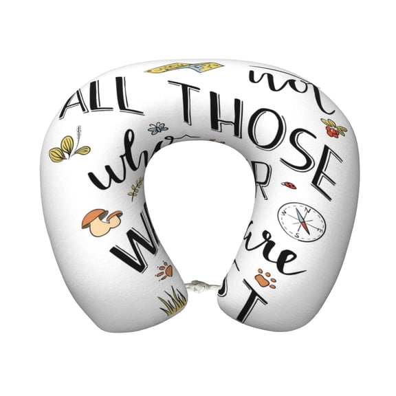 Xecao Not All Those Who Wander Are Lost 3 Print Memory Foam Cervical Neck Pillow Versatile U-Shaped Pillows for Home,Office,Camping,Travelling,Soft Washable Cover