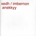 thumbnail image 1 of Xedh-Imbernon - Anekkyy - Music & Performance - CD, 1 of 1