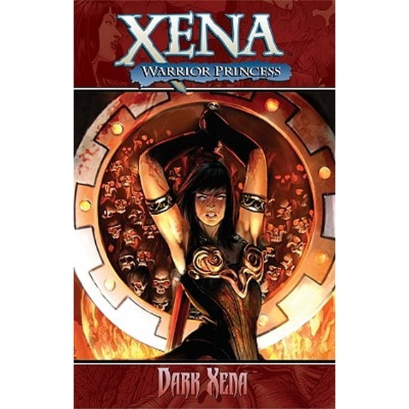 Pre-Owned Xena Warrior Princess Volume 2: Dark Xena (Paperback) 1933305614 9781933305615