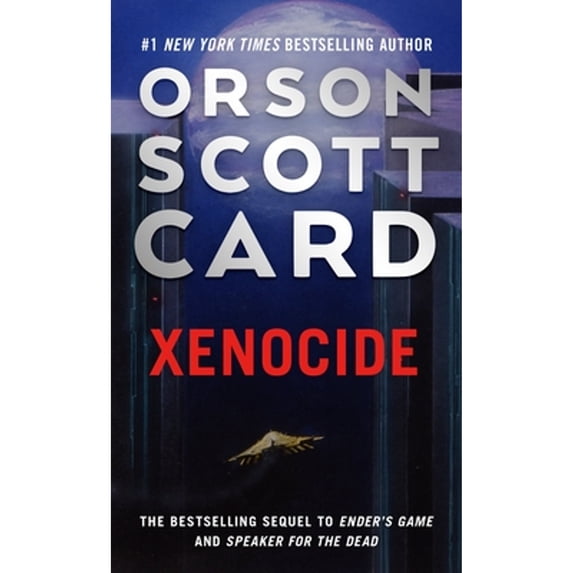 Pre-Owned Xenocide: Volume Three of the Ender Saga (Mass Market Paperback) 1250773075 9781250773074