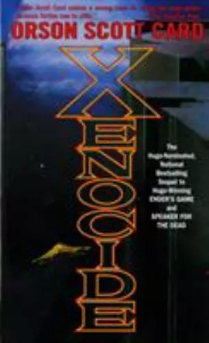 Xenocide: Volume Three of the Ender Saga (The Ender Quintet) Card, Orson Scott