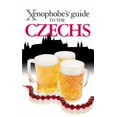 thumbnail image 1 of Pre-Owned Xenophobe's Guide to the Czechs (Paperback) 1902825233 9781902825236, 1 of 1