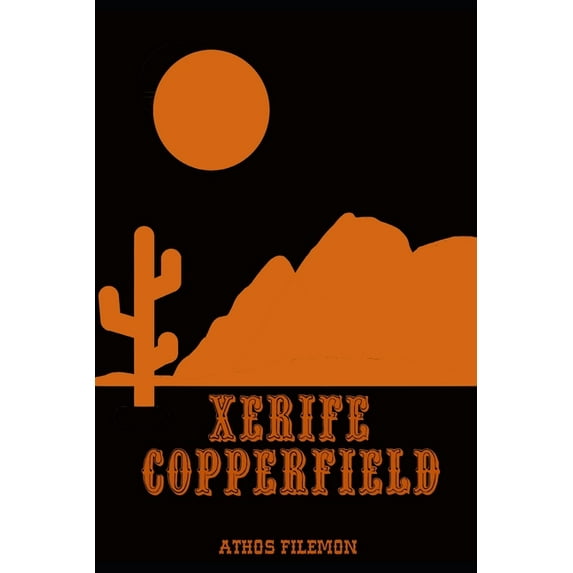 Xerife Copperfield, (Paperback)