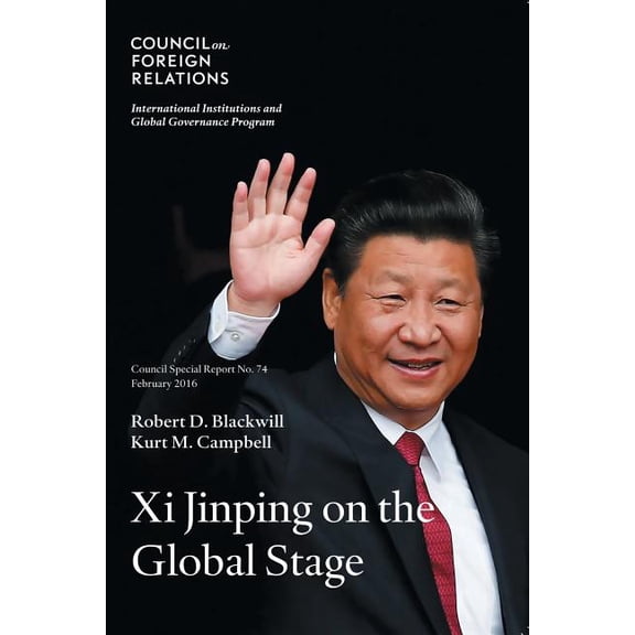 Xi Jinping on the Global Stage (Paperback)