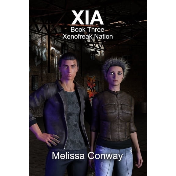 Xia : Xenofreak Nation Book Three (Paperback)