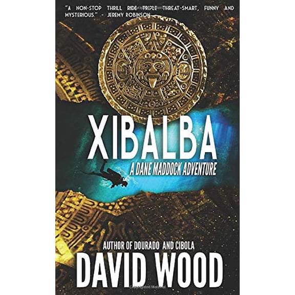 Pre-Owned Xibalba: A Dane Maddock Adventure: Volume 8 (Dane Maddock Adventures) Paperback
