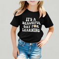 thumbnail image 1 of Xijirk Girls School Short Sleeve Graphic T-Shirt Round Neck with Inspirational Graphic Print All-Day Wear,11-12 Years, 1 of 4