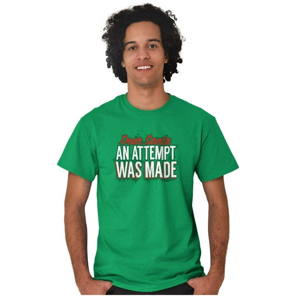 Xmas Dear Santa An Attempt Was Made Men's Graphic T Shirt Tees Brisco Brands S