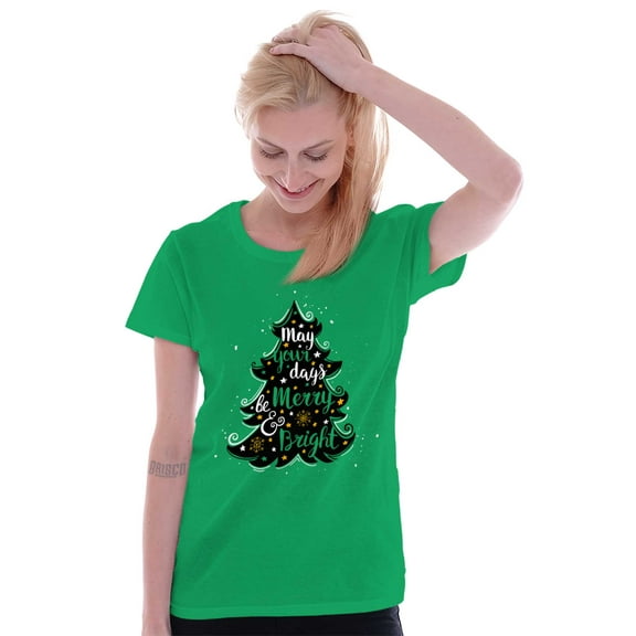 Xmas May Your Days Be Merry Bright Womens Slim Fit Graphic Tee Brisco Brands X