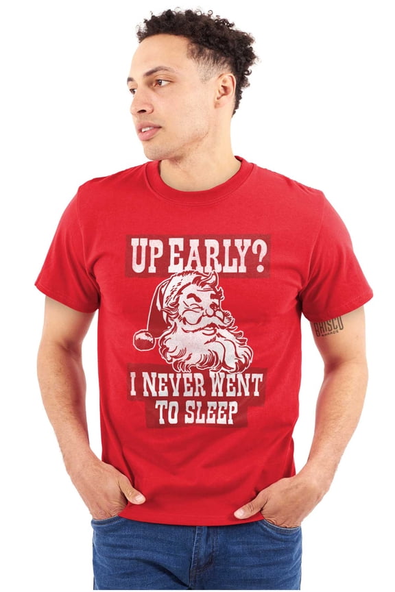 Xmas Santa Claus Never Went to Sleep Men's Graphic T Shirt Tees Brisco Brands X