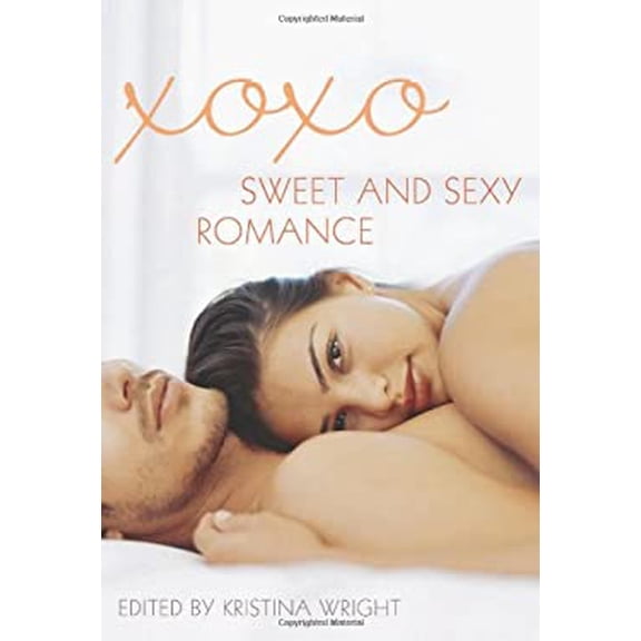 Pre-Owned Xoxo : Sweet and Sexy Romance (Paperback) 9781627780063