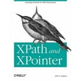 thumbnail image 1 of Xpath and Xpointer: Locating Content in XML Documents (Paperback), 1 of 1
