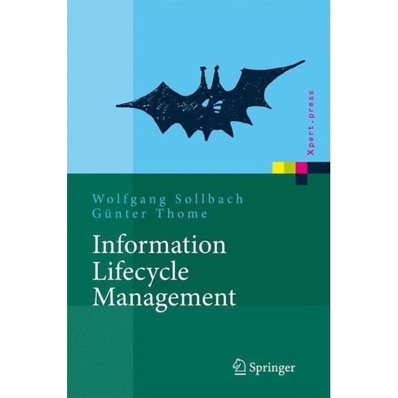 Xpert.Press Information Lifecycle Management: Prozessimplementierung, (Hardcover)