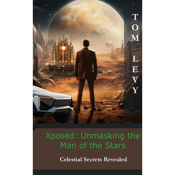 Xposed: Celestial Secrets Revealed, (Paperback)