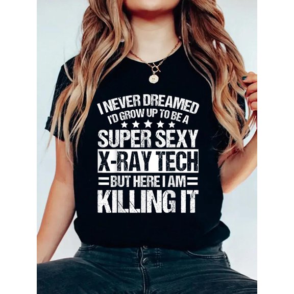 Xray Tech Apparel - Funny Great X-Ray Technicians Design T-Shirt