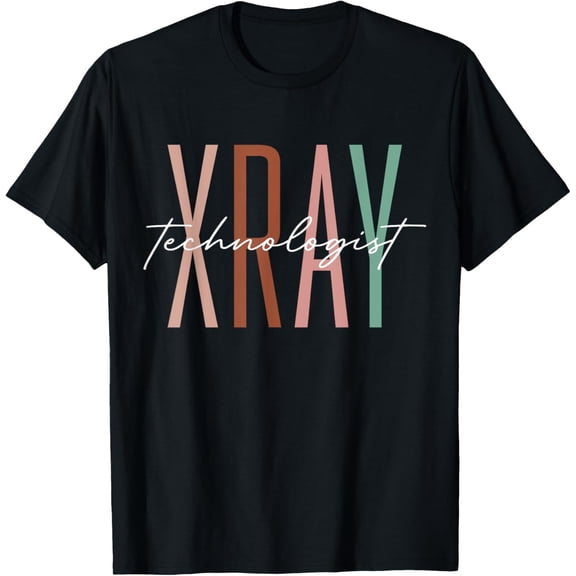 Xray Technologist Xray Tech Radiologic Technologist T-Shirt
